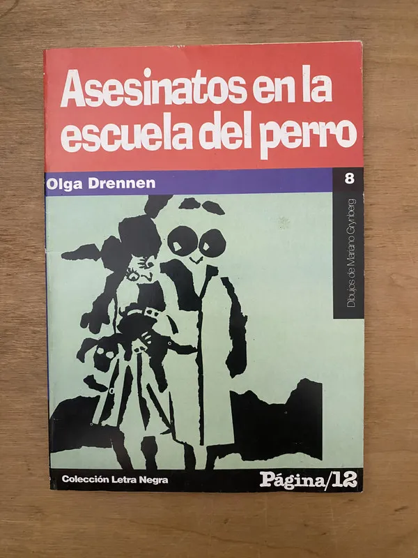 Asesinatos en la escuela del perreo - Drennen, Olga (2cf)