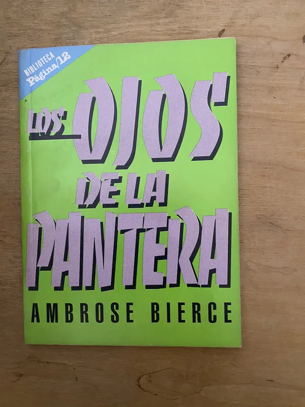 Los ojos de la pantera - Bierce, Ambrose (2cf)