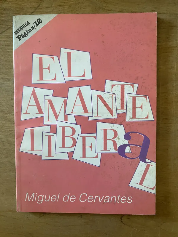 El amante liberal - De Cervantes, Miguel (2cf)