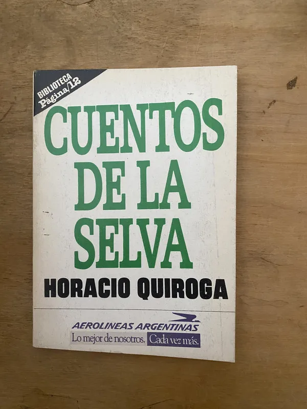 Cuentos de la selva - Quiroga, Horacio (2cf)