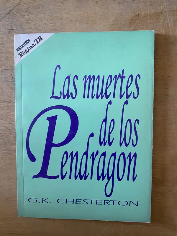 Las muertes de los Pendragon - Chesterton, G. K. (2cf)