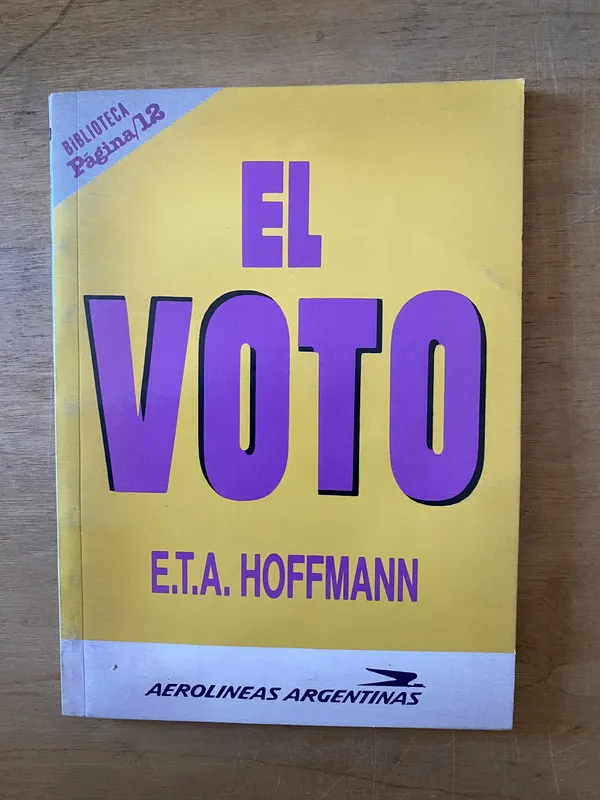 El voto - Hoffmann, E. T. A. (2cf)