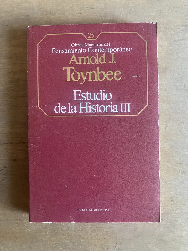 Estudio de la historia III - Toynbee, Arnold J. (2cf)