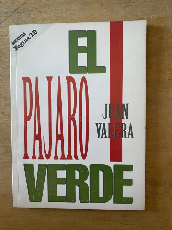 El pajaro verde - Valera, Juan (2cf)