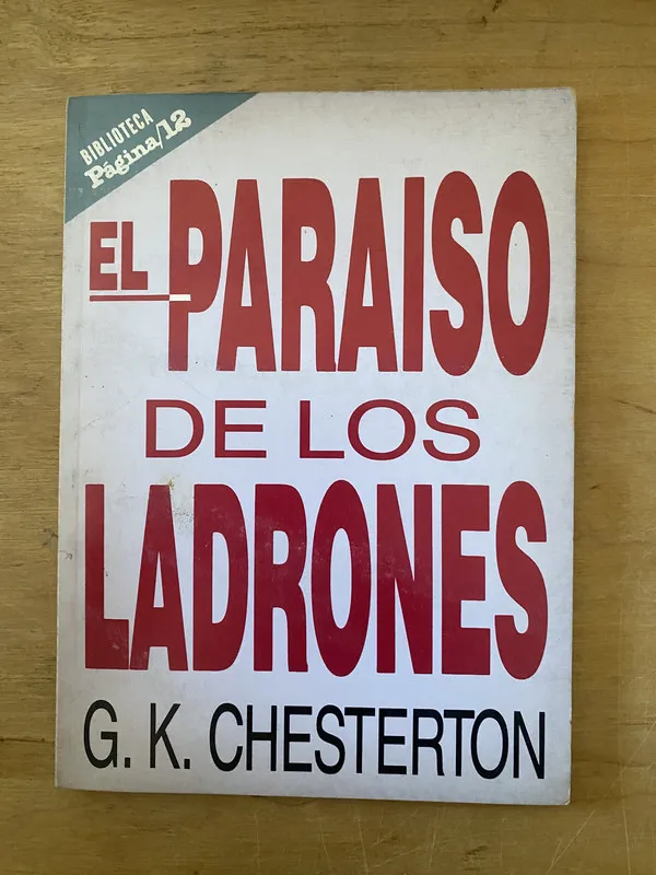 El paraiso de los ladrones - Chesterton, G. K. (2cf)