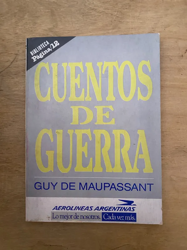 Cuentos de guerra - De Maupassant, Guy (2cf)