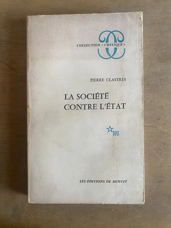 La societe contre l'etat - Clastres, Pierre (2b4)