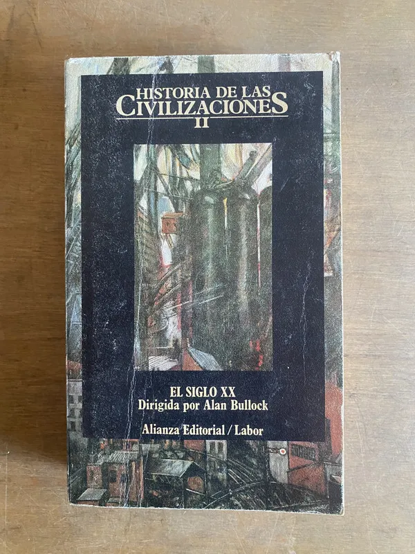 Historia de las civilizaciones - Alan Bullock (2b3)