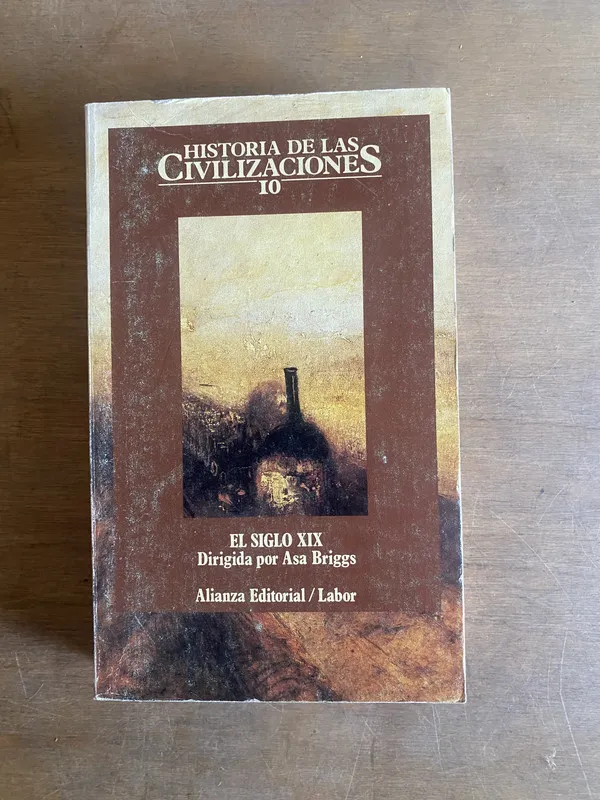 Historia de las civilizaciones - Asa Briggs (2b3)