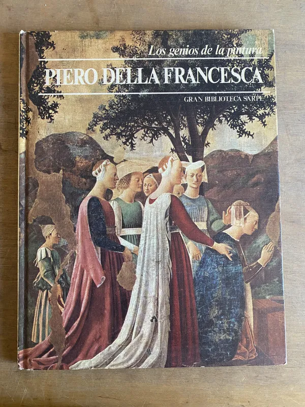 Los genios de la pintura - Della Francesca, Piero (2b0)