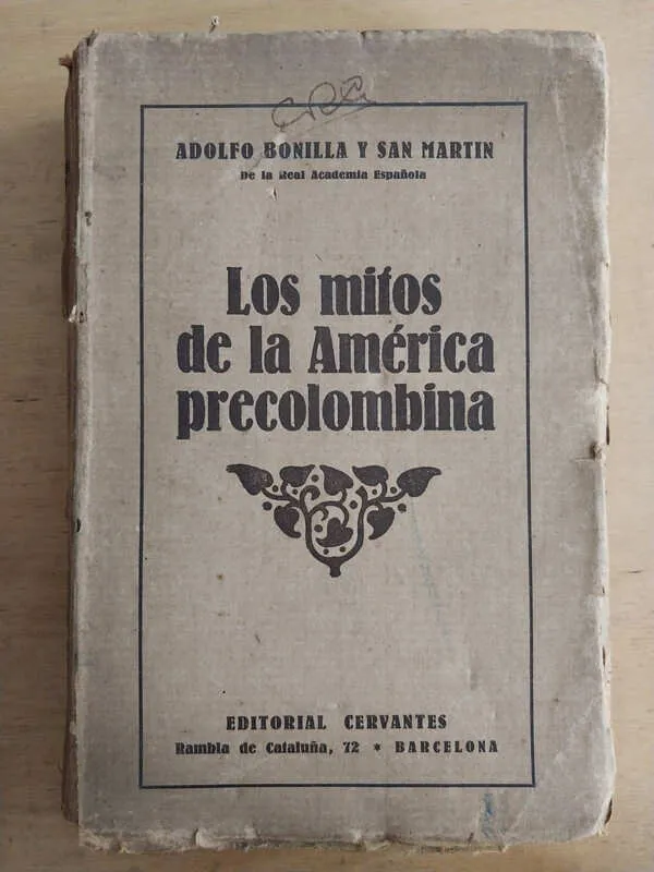 Los Mitos De La America Precolom- Bonilla Y San Martin (b6)