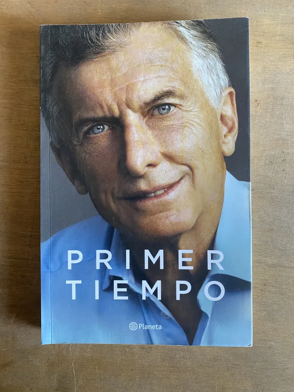 Tapa de Primer tiempo - Macri, Mauricio (3j4)