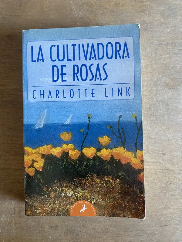 La cultivadora de rosas - Link, Charlotte (3L1)