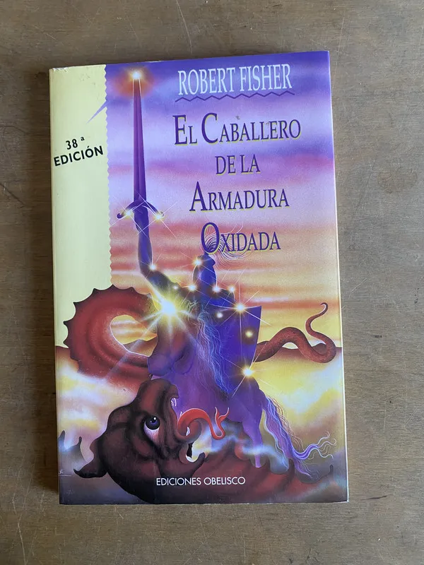 El caballero de la armadura oxidada - Fisher, Robert (3L1)