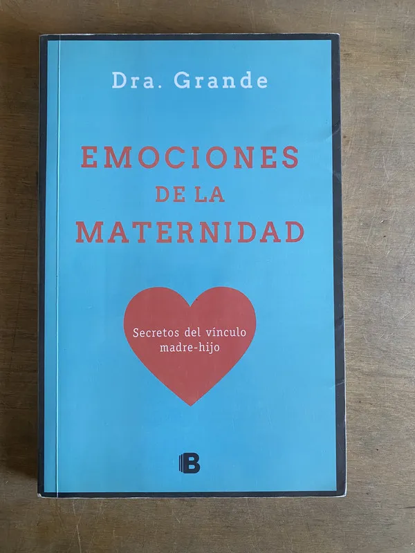 Tapa de Emociones de la maternidad - Dra. Grande (3L1)