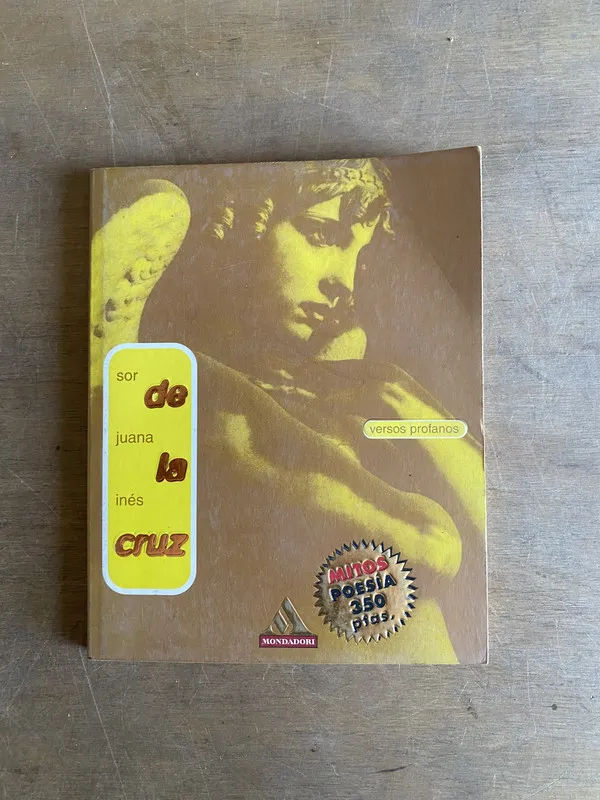 Versos profanos - Sor De la Cruz, Juana Ines (3L1)