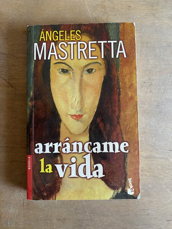 Arrancame la vida - Mastretta, angeles (3i3)