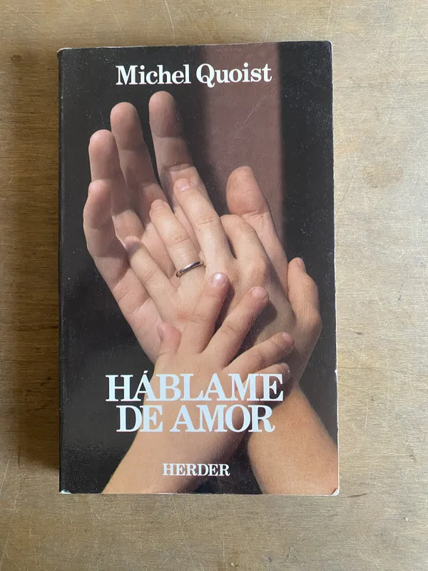 Tapa de Hablame de amor - Quoist, Michel (3i3)
