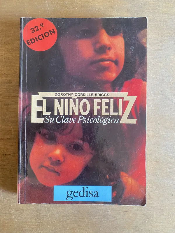 El niño feliz - Corkille Briggs, Dorothy (3i3)