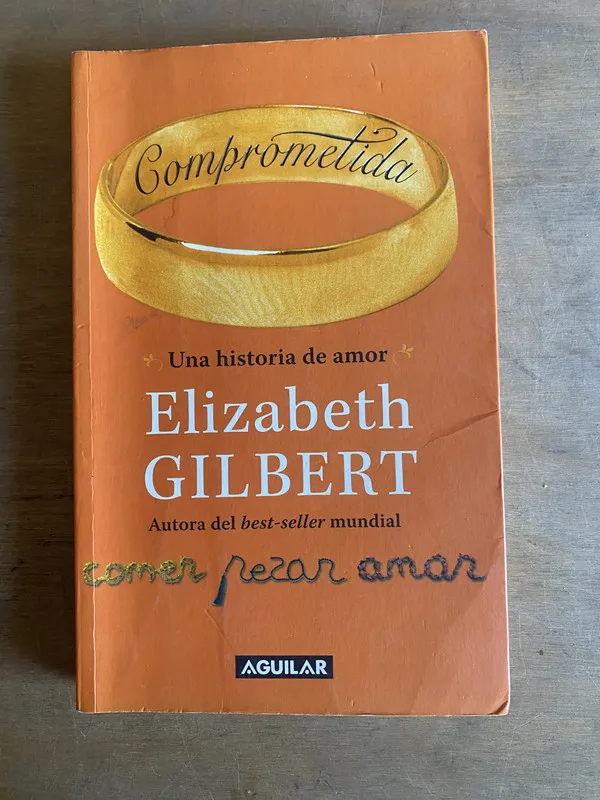 Comprometida - Gilbert, Elizabeth (3h6)