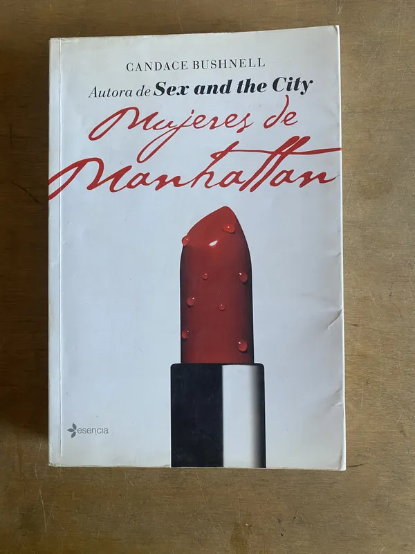 Mujeres de Manhattan - Bushnell, Candace (3h6)