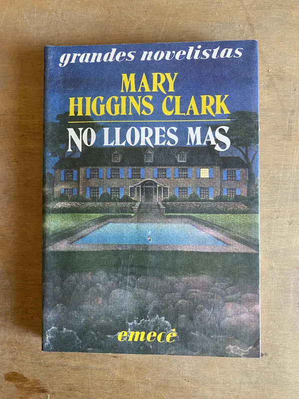 Tapa de No llores mas - Higgins Clark, Mary (2t3)