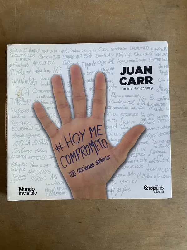 Hoy me comprometo - Carr, Juan; Kinigsberg, Yanina (2t3)