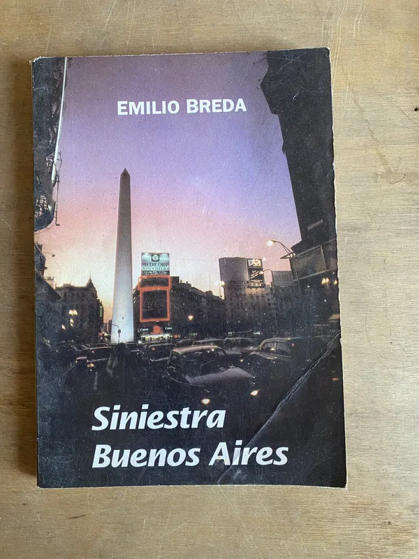 Siniestra Buenos Aires - Breda, Emilio (2t3)