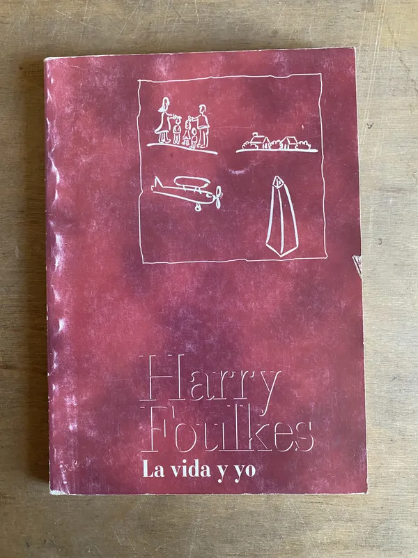 La vida y yo - Foulkes, Harry (3c4)