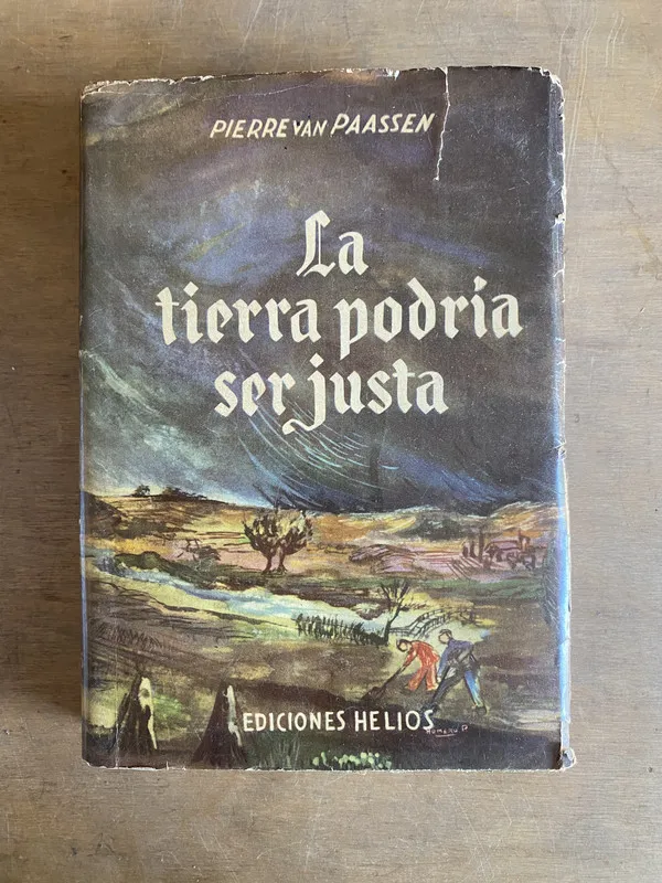 La tierra podria ser justa - Van Paassen, Pierre (2t5)