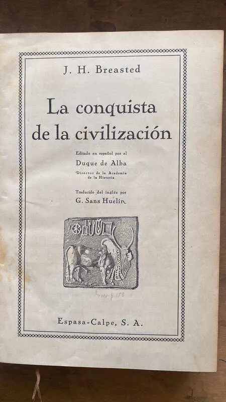 La Conquista De La Civilizacion - Breasted, J.h. (gg6)