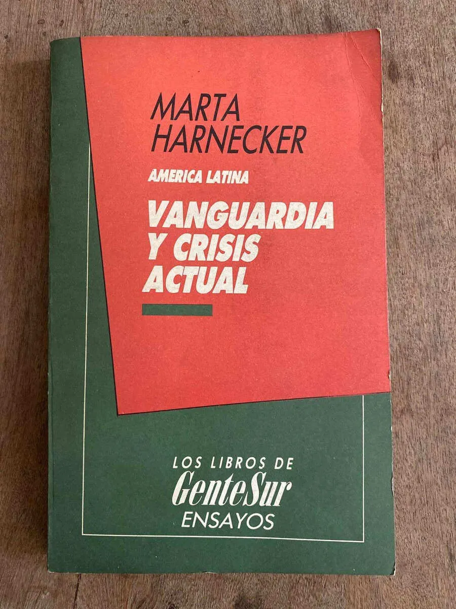 America Latina. Vanguardia Y Crisis Actual - Harnecker (A3)