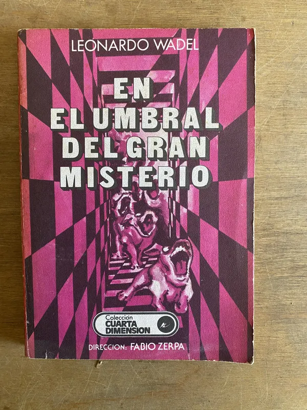 En el umbral del gran misterio - Wadel, Leonardo (2c4)