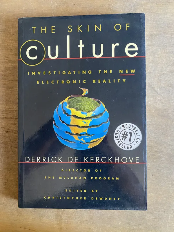 Tapa de The skin of culture - De Kerckhove, Derrick (2m3)