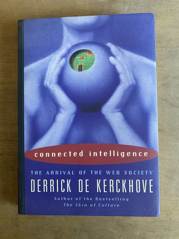 Tapa de Connected intelligence - De Kerckhove, Derrick (2m3)