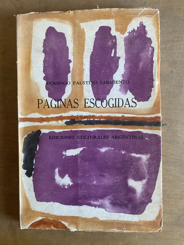 Paginas escogidas - Sarmiento, Domingo Faustino (2m6)