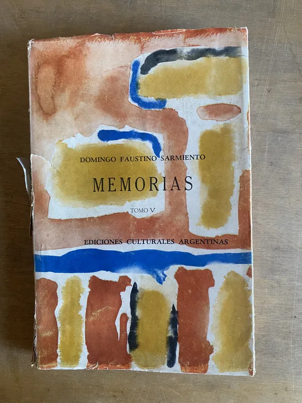 Memorias - Sarmiento, Domingo Faustino (2m6)