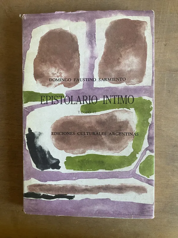 Epistolario intimo - Sarmiento, Domingo Faustino (2m6)
