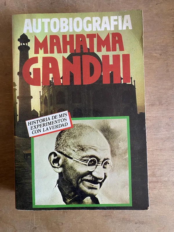 Autobiografia: historia de mis experimentos c- Gandhi (2f5)
