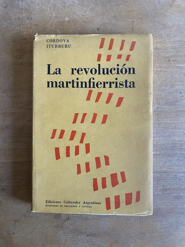 La revolucion martinfierrista - Cordova Iturburu (2 e3)