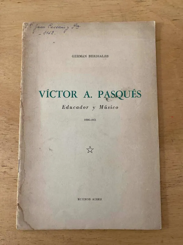Tapa de Victor A. Pasques (educador Y Musico) - Berdiales (X3)