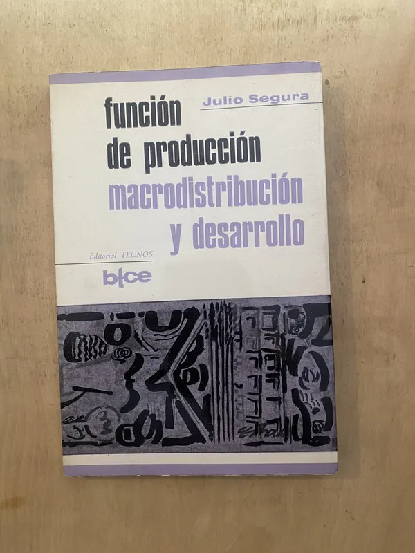 Función de producción - Segura Julio (z5)