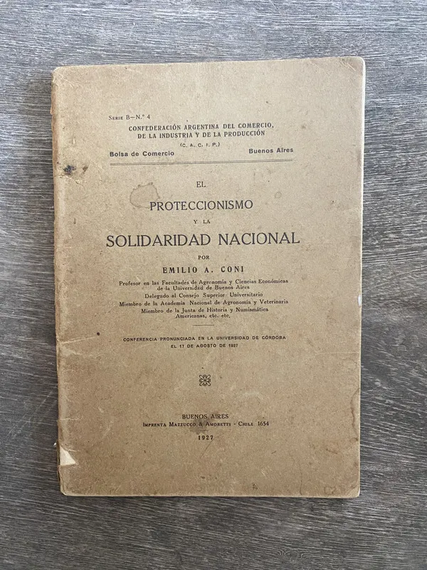 Tapa de El proteccionismo y la solidaridad nacional - Coni (v4)