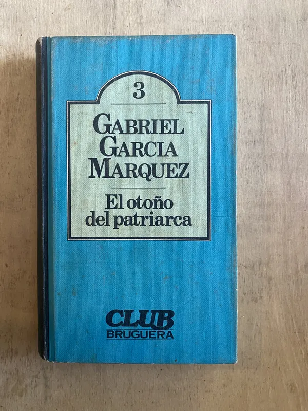 El otoño del patriarca - García Márquez Gabriel (y1)