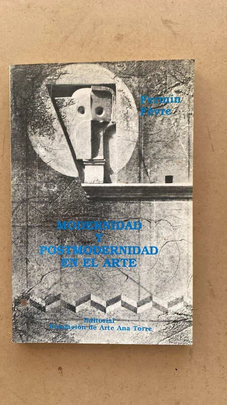 Modernidad Y Postmodernidad En El Arte - Fevre, Fermin (dd2)