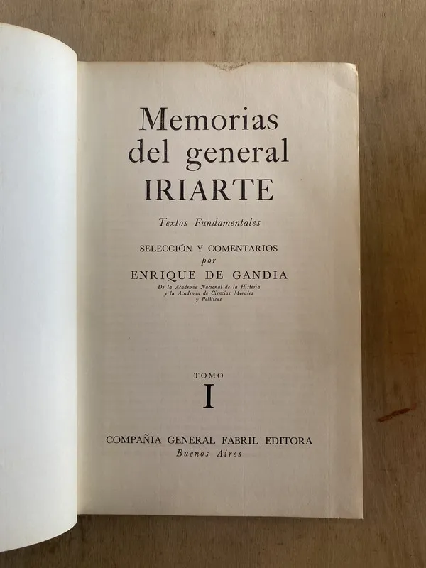 Tapa de Memorias del general Iriarte - De Gandia Enrique (y1)