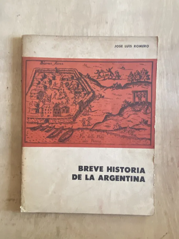 Breve historia de la Argentina - Romero Jose Luis (y2)