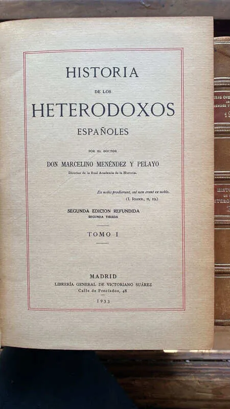 Historia De Los Heterodoxos Españo- Menendez Y Pelayo (gg6)