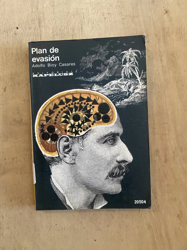 Plan de evasión - Bioy Casares Adolfo (p4)