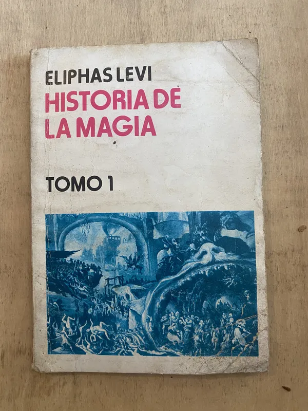 Historia de la magia - Levi Eliphas (p4)